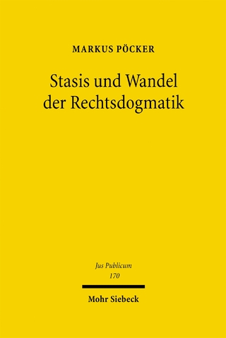 Stasis und Wandel der Rechtsdogmatik