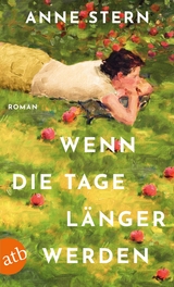 Wenn die Tage l&auml;nger werden - Anne Stern