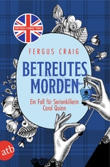 Betreutes Morden - Fergus Craig