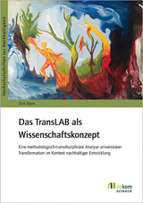Das TransLAB als Wissenschaftskonzept - Dirk Marx