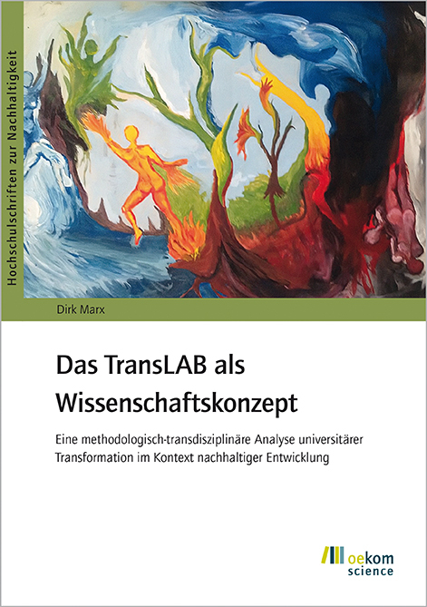 Das TransLAB als Wissenschaftskonzept - Dirk Marx