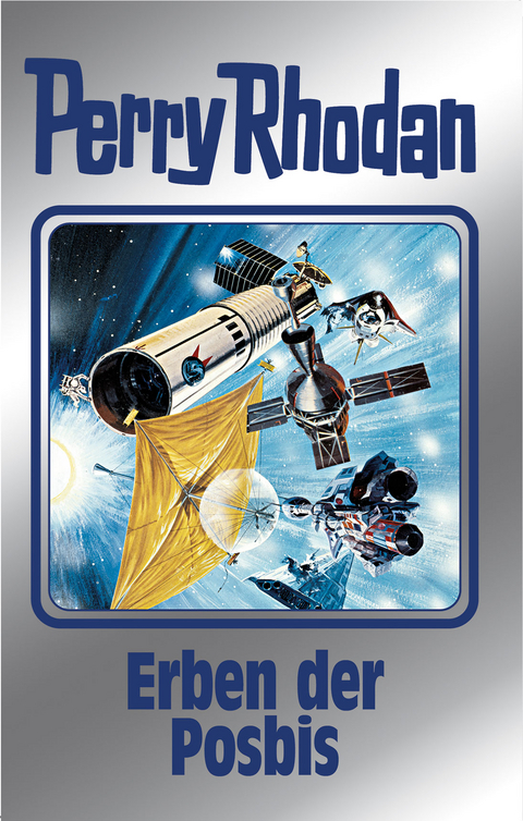 Erben der Posbis - Perry Rhodan