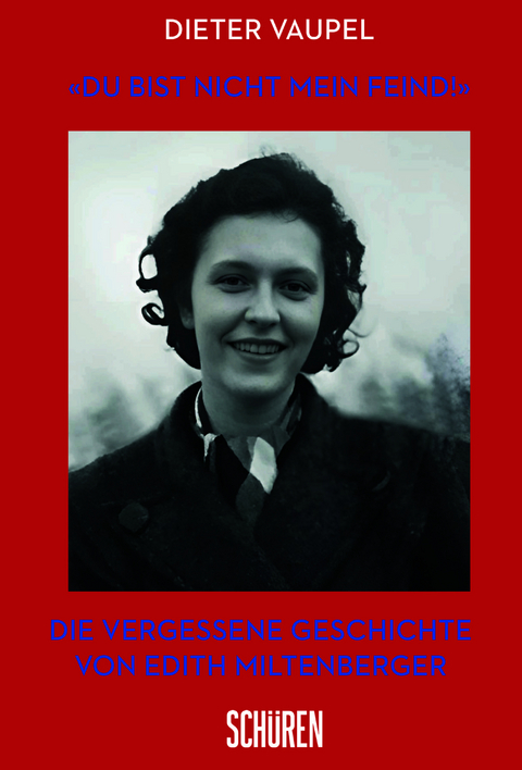 &bdquo;Du bist nicht mein Feind!&ldquo; - Dieter Vaupel