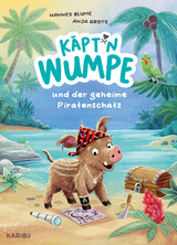 Käpt’n Wumpe und der geheime Piratenschatz - Hannes Blume