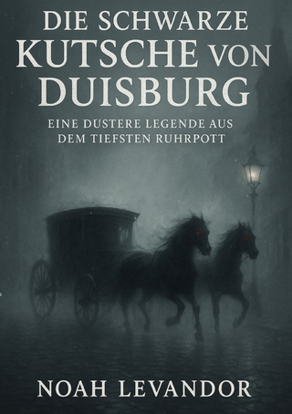 Legende aus dem Ruhrgebiet / Die schwarze Kutsche von Duisburg