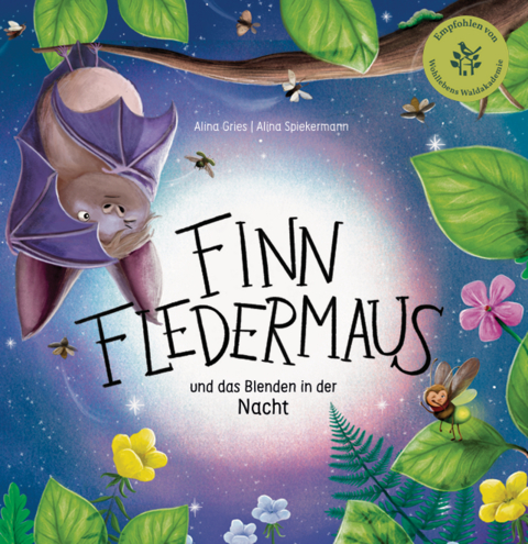 Finn Fledermaus und das Blenden in der Nacht - Alina Gries