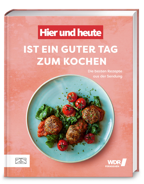 „Hier und heute“ ist ein guter Tag zum Kochen - Olaf Baumeister, Julia Floß, Julia Komp, Lars Middendorf, Fabian Timmer, Alexander Wulf