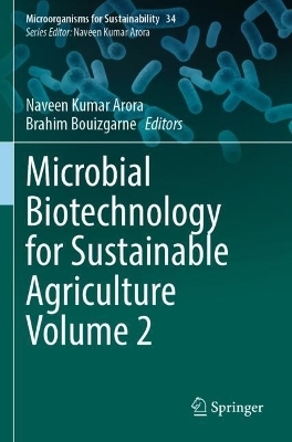 Microbial Biotechnology for Sustainable Agriculture Volume 2 - 