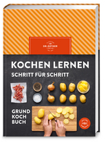 Kochen lernen Schritt für Schritt - Dr. Oetker Verlag