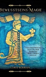 Bewusstseins-Magie - Loris Berrian