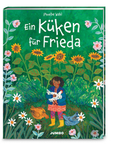 Ein Küken für Frieda - Phoebe Wahl