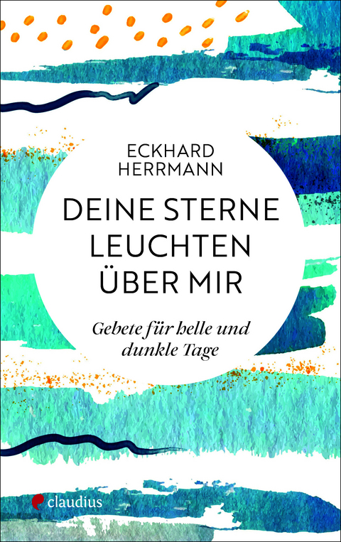 Deine Sterne leuchten &uuml;ber mir - Eckhard Herrmann
