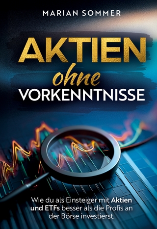 Aktien ohne Vorkenntnisse