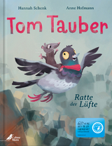 Tom Tauber &ndash; Ratte der L&uuml;fte - Hannah Schenk