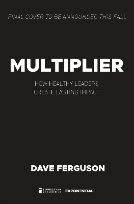 Multiplier - Dave Ferguson