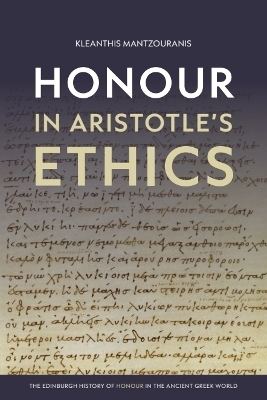 Honour in Aristotle's Ethics - Kleanthis Mantzouranis
