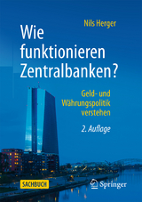 Wie funktionieren Zentralbanken? - Herger, Nils