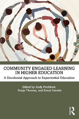 Community Engaged Learning in Higher Education - 
