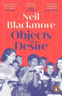 Objects of Desire - Neil Blackmore