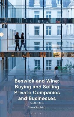 Beswick and Wine: Buying and Selling Private Companies and Businesses