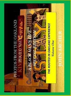 Photos From The Oakland Photo Vault - John Archer