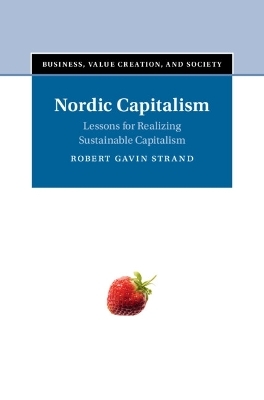 Nordic Capitalism - Robert Gavin Strand