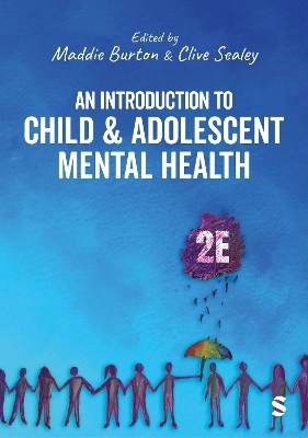 An Introduction to Child and Adolescent Mental Health - 
