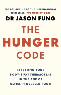 The Hunger Code - Dr Jason Fung