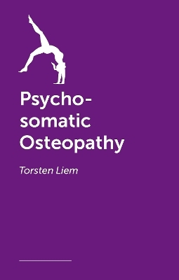 Psycho-somatic Osteopathy