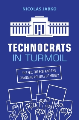 Technocrats in Turmoil - Nicolas Jabko