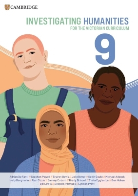 Investigating Humanities for the Victorian Curriculum 9 - Adrian De Fanti, Stephen Powell, Sharon Davis, Julie Bover, Kevin Gould