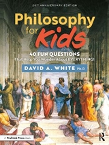 Philosophy for Kids - White, David