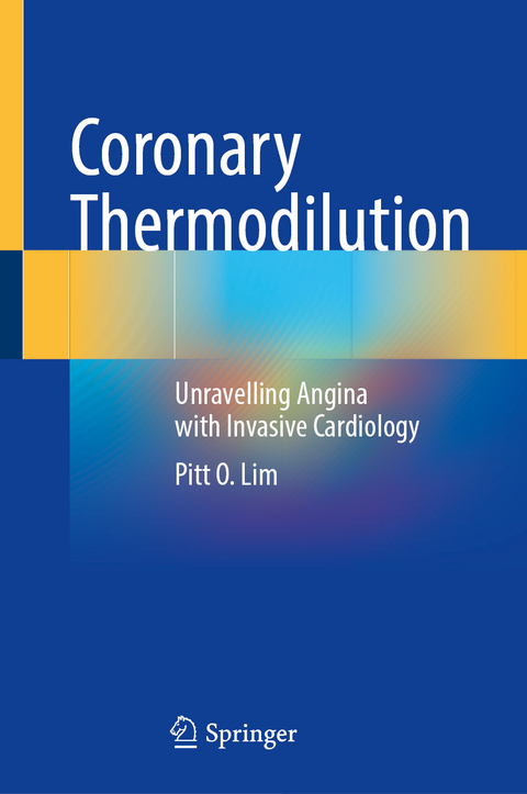 Coronary Thermodilution - Pitt O. Lim
