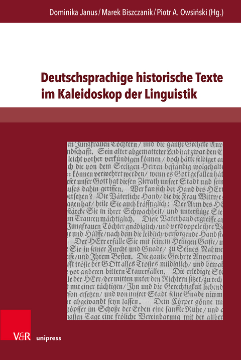 Deutschsprachige historische Texte im Kaleidoskop der Linguistik - 