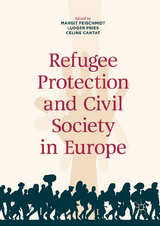Refugee Protection and Civil Society in Europe - 