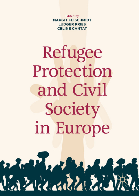 Refugee Protection and Civil Society in Europe - 