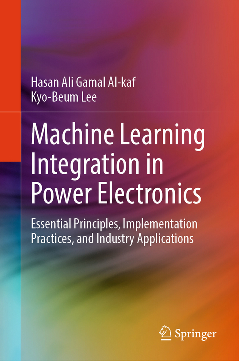 Machine Learning Integration in Power Electronics - Hasan Ali Gamal Al-kaf, Kyo-Beum Lee