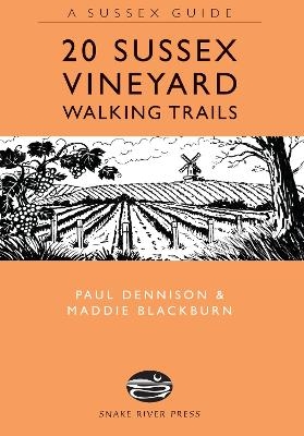 20 Sussex Vineyard Walking Trails - Paul Dennison, Maddie Blackburn