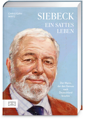 Siebeck – Ein sattes Leben