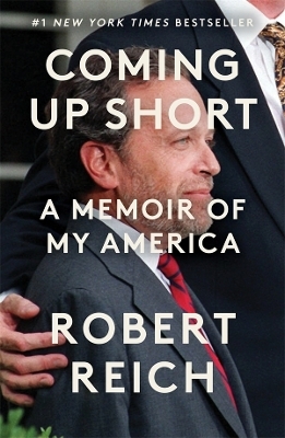 Coming Up Short - Robert Reich
