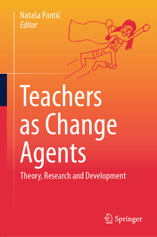 Teachers as Change Agents
