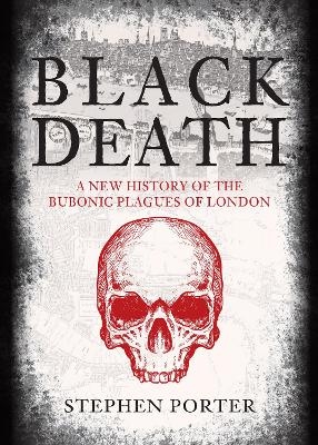 Black Death - Stephen Porter