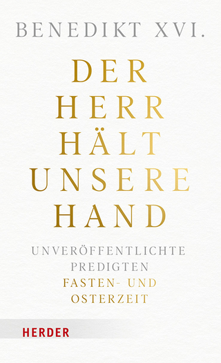 Der Herr hält unsere Hand