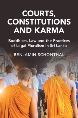 Courts, Constitutions and Karma - Benjamin Schonthal