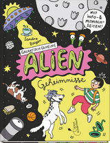 Galaktisch geheime Alien-Geheimnisse - Sandra Bayer