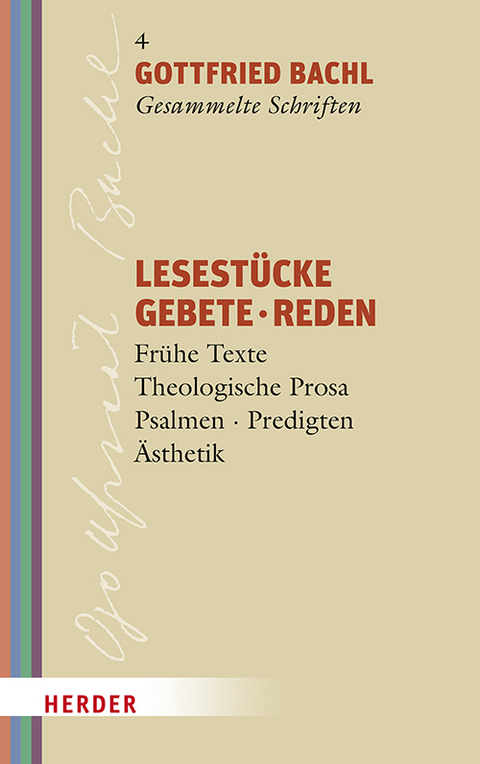 Lesestücke - Gebete - Reden - Gottfried Bachl