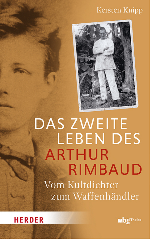 Das zweite Leben des Arthur Rimbaud - Kersten Knipp