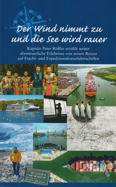 Der Wind nimmt zu und die See wird rauer - Peter Rößler