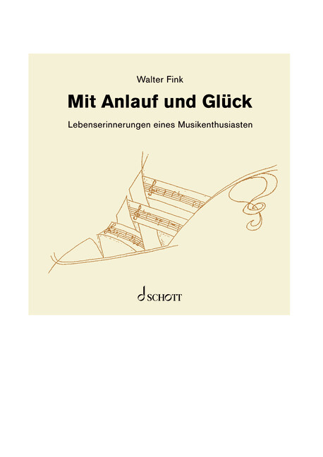 Walter Fink: Mit Anlauf und Gl&uuml;ck - 