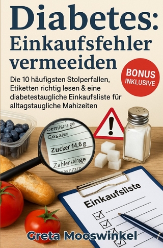 Diabetes: Einkaufsfehler Vermeiden